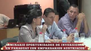 Seminario Oportunidades de Inversiones en Paraguay con empresarios Austriacos