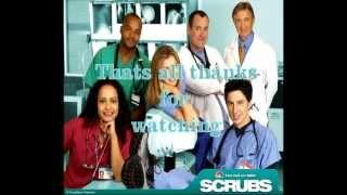 My top 5 Scrubs Songs