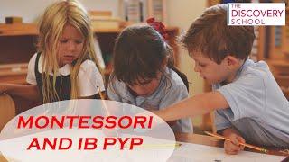 Inside Montessori Classroom IB PYP Introduction | Montessori Education