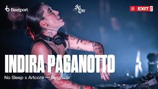 @IndiraPaganotto presents ARTCORE Belgrade | No Sleep x @exitfestival | @beatport live