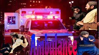 Ambulance  service  #syedsadam #and #aghajan #youtube