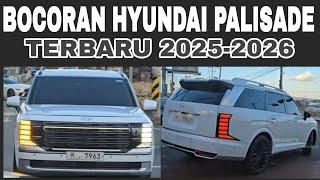 Bocoran Hyundai Palisade Terbaru 2025 - 2026 | Makin Mewah dan Gagah!