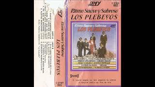 Los Plebeyos - Suave Y Sabroso (1981)