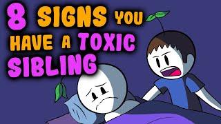 8 Signs You Have A Toxic Sibling