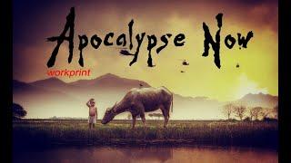 Apocalypse Now Workprint FULL MOVIE PART  1/4