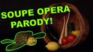 WE MADE A SOUPE OPÈRA PARODY! (RMITV)