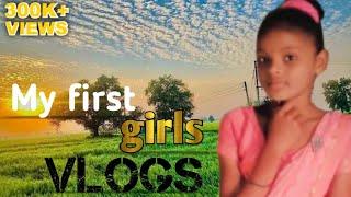 girl' vlogs my first vlog girl' #girlfirstvidieo #myfirstvlogs#girlshortvidieo