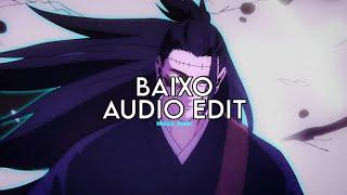 baixo - xxanteria [edit audio]