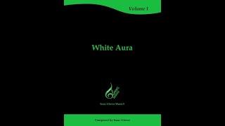 GLOVER White Aura - Vol 1, Issue 11 (2022) | Isaac Glover Music