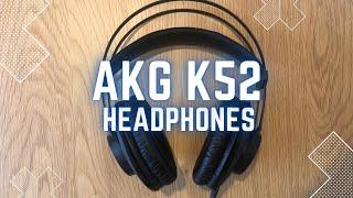 AKG K52 Studio Headphones - Are they worth it?