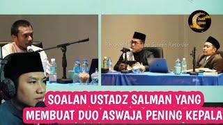 SOALAN YANG MEMBUAT DUO ASWAJA PENING KEPALA||USTADZ SALMAN ALI//CAHAYA HIDAYAH