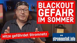 Blackout im Sommer wahrscheinlicher | Hitzewellen gefährden Stromnetz