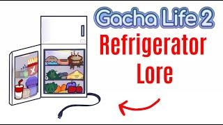 Gacha life 2  Refrigerator Kun Lore