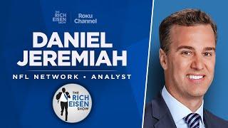 Daniel Jeremiah Talks Commanders, Colts, Broncos, Browns, Jets & More w/ Rich Eisen | Full Interview