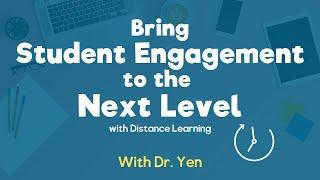 2 Ways To Increase Student Engagement in Distance Learning