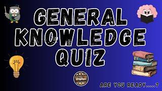 A to Z General Knowledge Quiz 114th Edition - Are You Smarter Than The Alphabet?