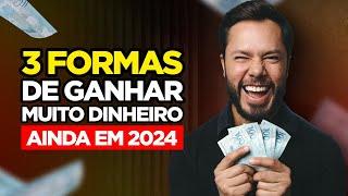 3 MANEIRAS DE GANHAR DINHEIRO NA INTERNET (TESTADAS e que REALMENTE FUNCIONAM!)