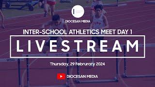 Inter-School Athletics Competition 2023-2024 (Division One) - Day 1