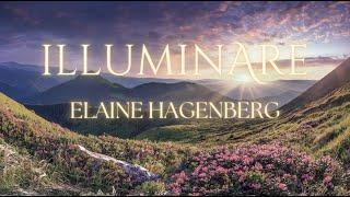 "Illuminare" by Elaine Hagenberg