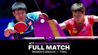 FULL MATCH | Sun Yingsha vs Wang Manyu | WS F | #WTTChongqing 2024