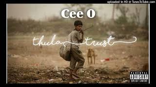 Cee O -Thula[Trust] Official Audio