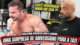 CARIANI FEZ UMA SURPRESA PARA A TATI DE ANIVERSÁRIO !!! BALESTRIN APRONTOU