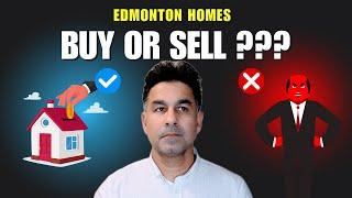  Edmonton Real Estate Market 2025: Buy or Sell?  Trends, Tips & Predictions!