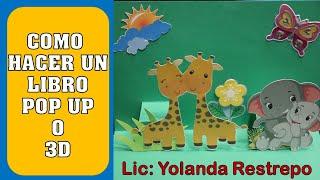 COMO HACER UN LIBRO POP  UP O 3D (TUTORIAL)