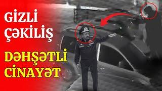 Bakıda General öldürüldü - Kameralar qarşısında