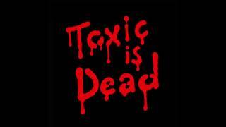 The Toxic Avenger "Toxic Is Dead -Cyberpunkers remix" (Official Audio)