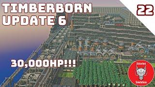 SEWAGE PIPE COMPLETE - 30,000HP  | UPDATE 6 | TIMBERBORN | Episode 22