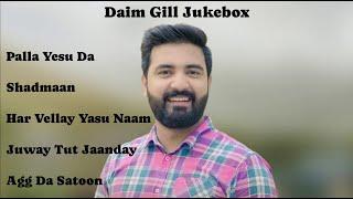 Daim Gill New Geet JukeBox @shaheenproduction3245