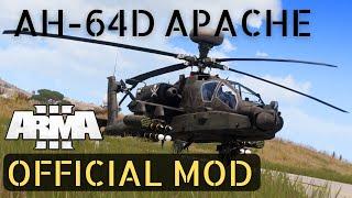 ArmA 3 Mods - AH-64D Apache Longbow Official Project [2K]