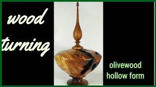 Wood turning a olive wood hollow form