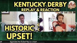 2022 Kentucky Derby Replay & Reaction | Relive Rich Strike's HISTORIC Horse Race Upset