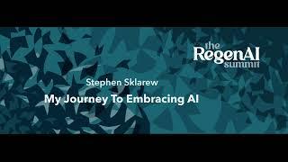 Stephen Sklarew: Healing Natural Systems with Collaborative Intelligence: My Journey to Embracing AI