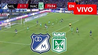  MILLONARIOS VS NACIONAL PARTIDO EN VIVO / CUADRANGULARES LIGA BETPLAY DIMAYOR II 2024