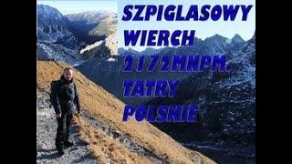 Szpiglasowy Wierch 2172mnpm. Tatry Polskie