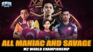 ALL MANIAC & SAVAGE Highlights M2 Mobile Legends WORLD CHAMPIONSHIP | SPIN Esports