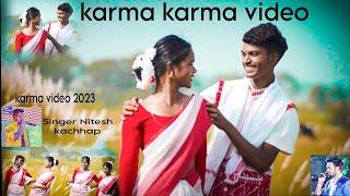 karma karma video 2023//Singer Nitesh kachhap...Comeing soon video 2023..//