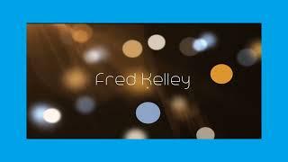 Fred Kelley - appearance