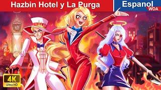 Hazbin Hotel y La Purga  ANGEL vs DEVIL  @WOASpanishFairyTales