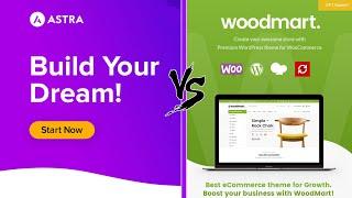 Astra vs Woodmart - 2 of the BEST Wordpress WEBSHOP themes!