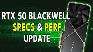 RTX 50 Blackwell SPECS & PERFORMANCE Update | RTX TITAN Is Alive?!