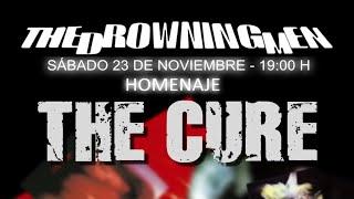 Lo mejor de The Cure con The Drowning Men