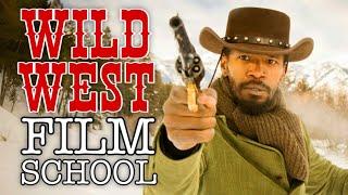 Django Unchained - Wild West Film School