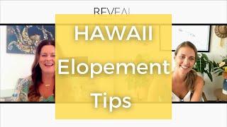 Hawaii Elopement Tips