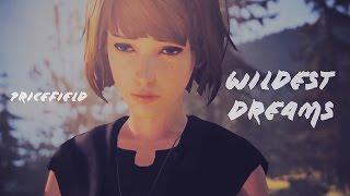 Wildest Dreams | Pricefield [Max/Chloe]