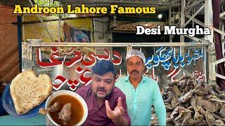 Androon Lahore Famous Desi Murgha | Street Food in Lahore | Foodies by Ashir