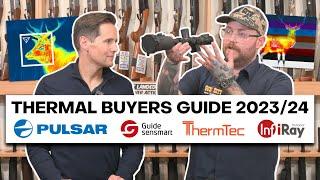 Thermal Buyers Guide 2023/24 - What to think about when buying a Thermal Unit 